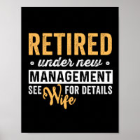 retired under new management see wife for details.