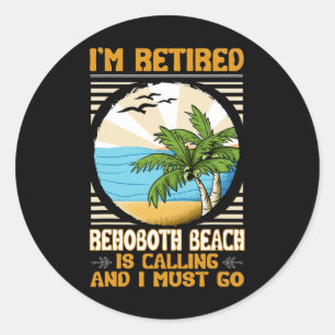 Retired Us Coast Funny Sea Lover Rehoboth Beach Classic Round Sticker