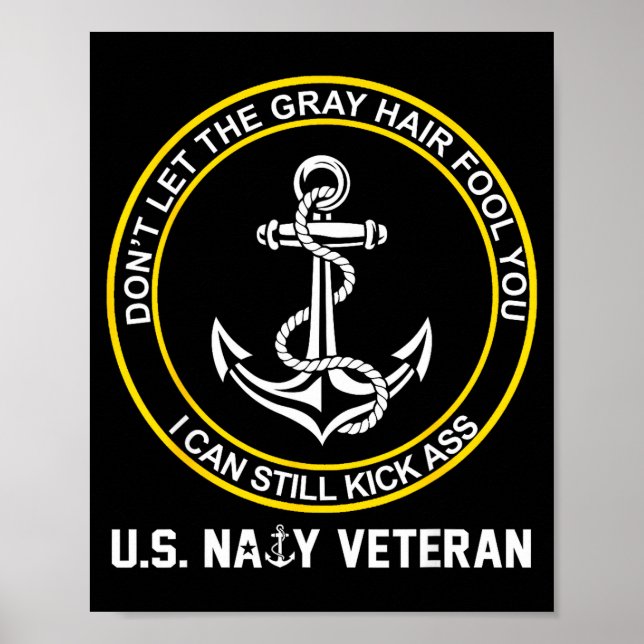 Retired us sailor funny old man us naval veteran poster (Front)