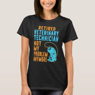 Retired Veterinary Technician Fishing Retirement T-Shirt