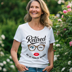 Retired Woman 2025 T-Shirt