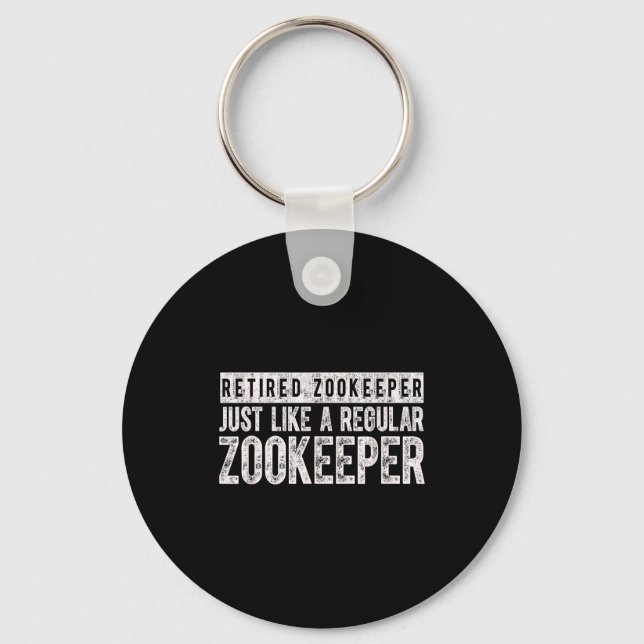 Retired Zookeeper Funny Zoo Keeper Retirement  Keychain (Front)