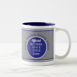 Retiree's Custom fun Mug