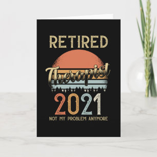Retirement 2021 Gift Therapist Card