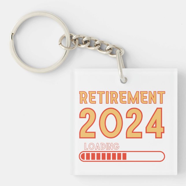 Retirement 2024 Loading, Retirement Party Keychain (Front)