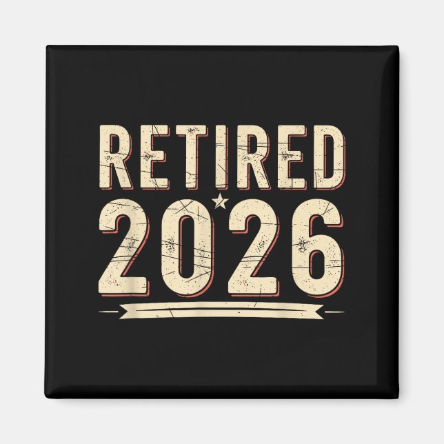 Retirement 2026 Countdown Retired Ly Dom  Magnet (Front)