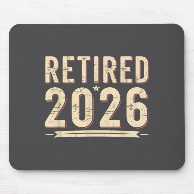 Retirement 2026 Countdown Retired Ly Dom  Mouse Pad (Front)