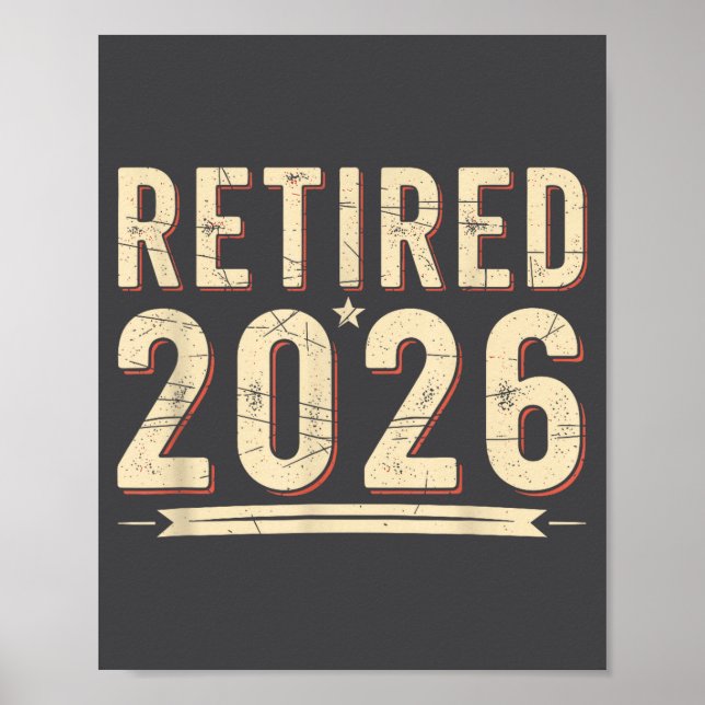 Retirement 2026 Countdown Retired Ly Dom  Poster (Front)