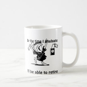 Retirement and Graduate mug
