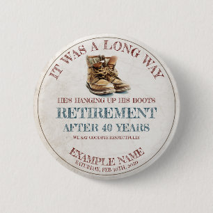 Retirement announcement with old spurs 2 inch round button