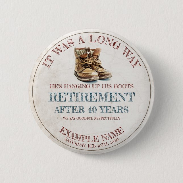 Retirement announcement with old spurs 2 inch round button (Front)