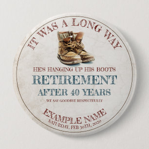 Retirement announcement with old spurs 4 inch round button