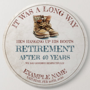 Retirement announcement with old spurs 6 inch round button