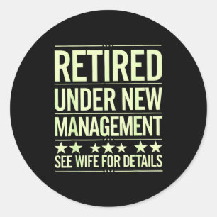 Retirement Art For Men Dad Husband Retired Retirem Classic Round Sticker