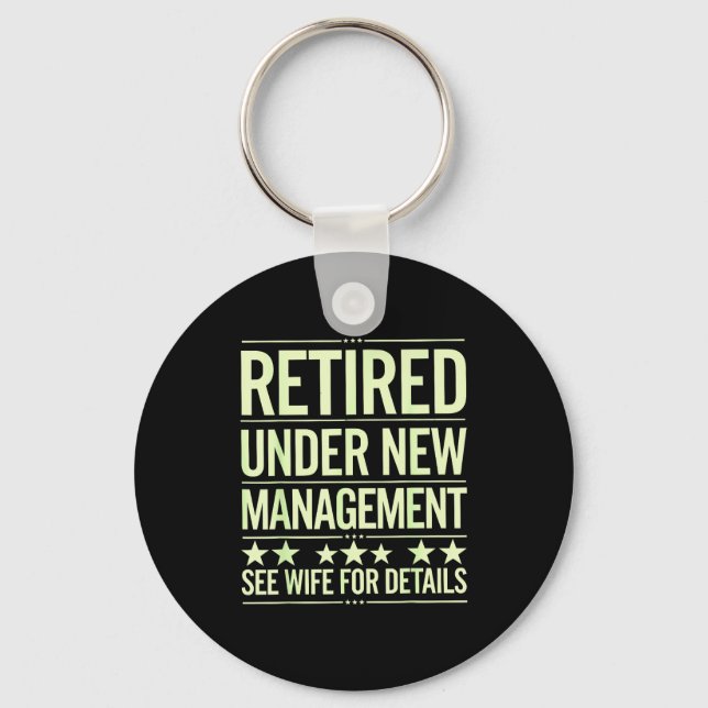 Retirement Art For Men Dad Husband Retired Retirem Keychain (Front)