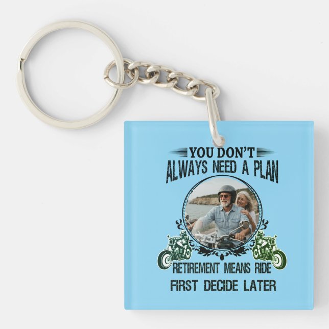 Retirement Biker Dad Custom Picture Keychain (Front)