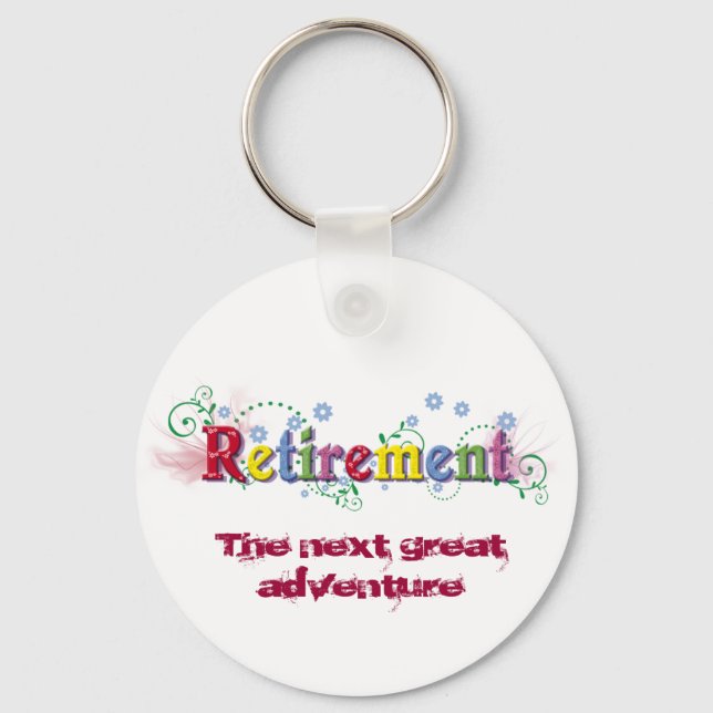 Retirement Bliss Keychain (Front)