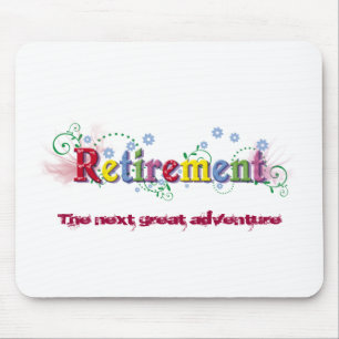 Retirement Bliss Mouse Pad