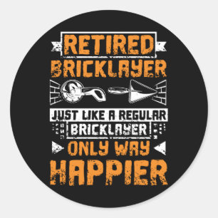 Retirement Bricklayer Classic Round Sticker