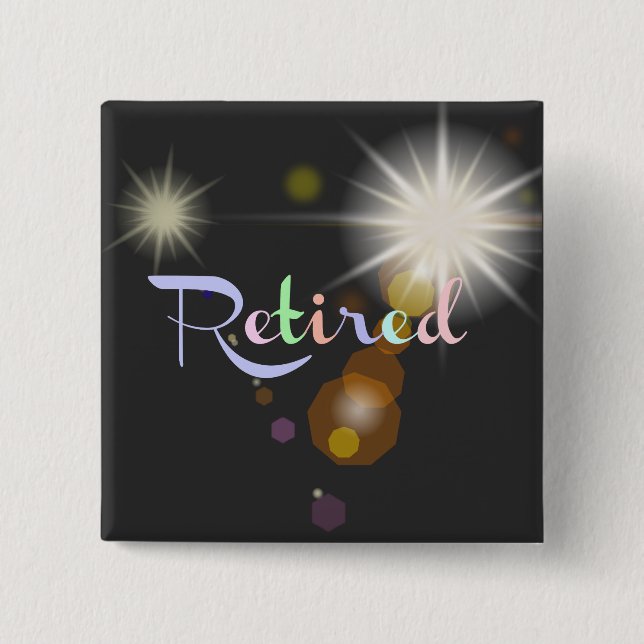 Retirement Celebration 2 Inch Square Button (Front)