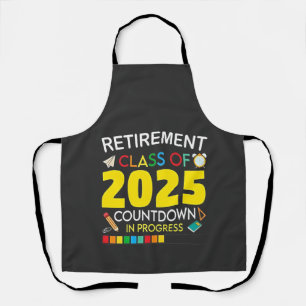Retirement Class of 2025 Countdown in Process Apron