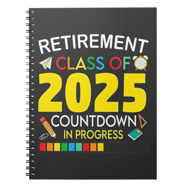 Retirement Class of 2025 Countdown in Process Notebook (Front)