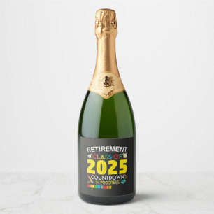 Retirement Class of 2025 Countdown in Process Sparkling Wine Label