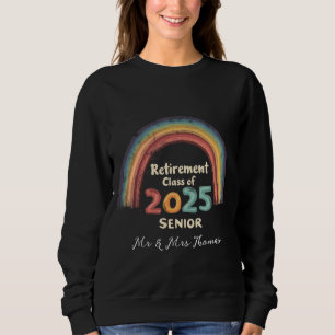 Retirement Class of 2025 Senior Milestone Moment Sweatshirt