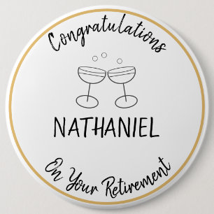 Retirement Congratulations Custom Name Keepsake 6 Inch Round Button