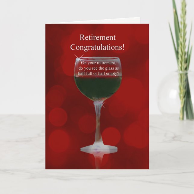 Retirement Congratulations Wine Humour Card (Front)