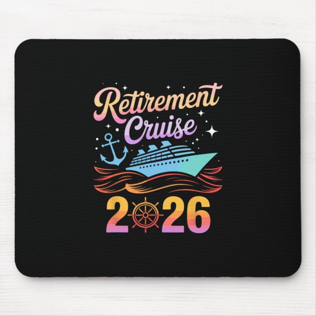 Retirement Cruise 2026  Mouse Pad (Front)