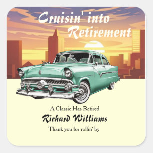 Retirement Cruising Classic Retro Car City Party Square Sticker