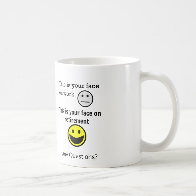 Retirement Face Coffee Mug (Right)