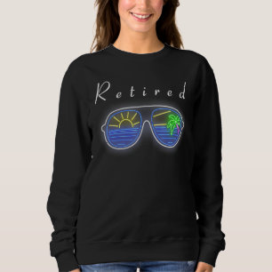 Retirement Fathers Day Sun Ocean Sunglasses 1 Sweatshirt