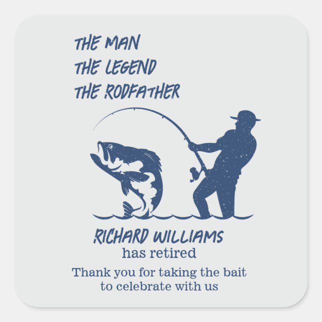 Retirement Fishing the Rodfather Big Fish  Square Sticker (Front)