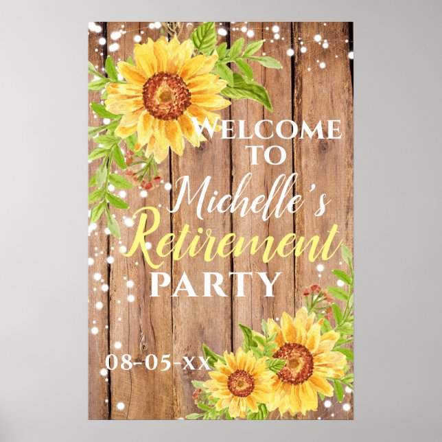 Retirement  Floral Sunflower Rustic Party Welcome  Poster (Front)