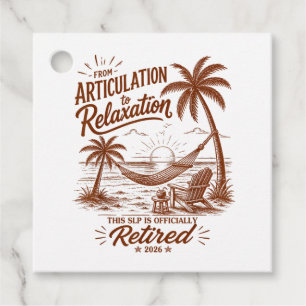 Retirement Form Articulation to Relaxation 2026 Favour Tags