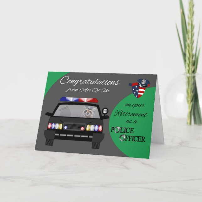 Retirement From All Of Us, Police Greeting Card (Front)