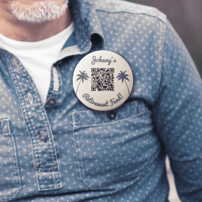 Retirement fund venmo qr code 4 inch round button (Creator Uploaded)