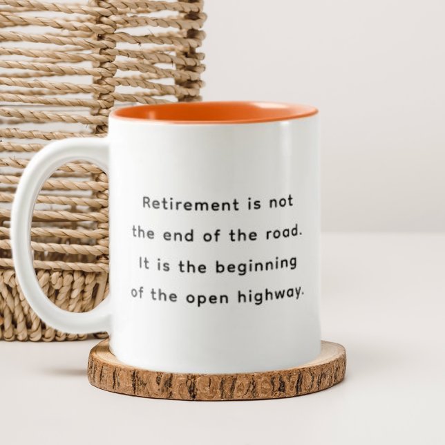 Retirement Funny & Inspirational Quotes Mug  (Créateur téléchargé)