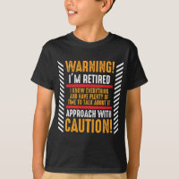 Retirement Gag Saying Senior Retired Husband