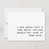 retirement gift / funny retirement card / joke abo