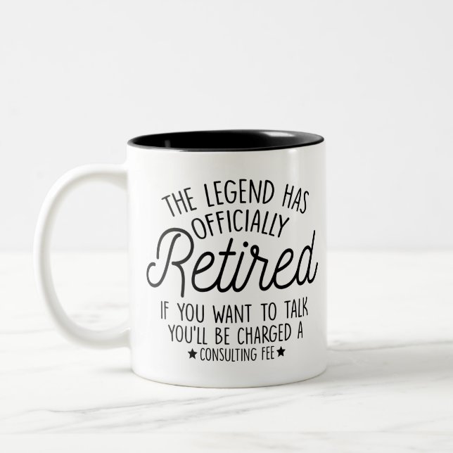 Retirement Gift, The legend has officially retired Two-Tone Coffee Mug (Left)