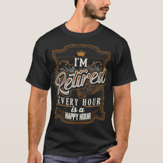 Retirement Gifts for Men Funny  Im Retired  T-Shirt