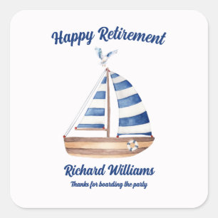 Retirement Happy Retirement Sailboat Watercolor Square Sticker