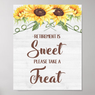 RETIREMENT IS SWEET PLEASE TAKE A TREAT Party Sign
