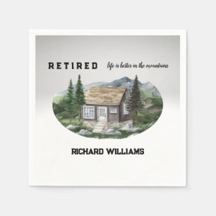 Retirement Life Is Better in The Mountains Hiking  Napkin