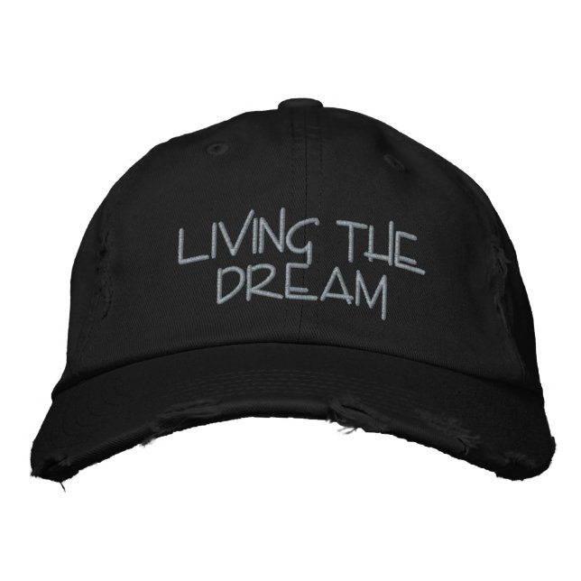 Retirement - Living the Dream funny Embroidered Hat (Front)