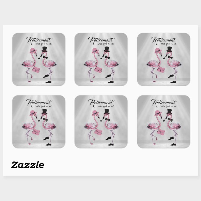Retirement looks good on us! Chic Classy Flamingo Square Sticker (Sheet)