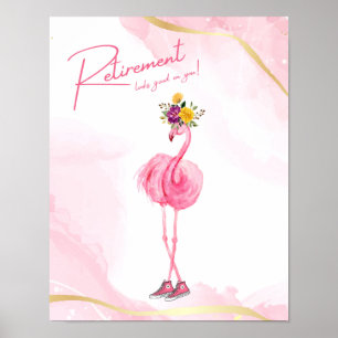 Retirement looks good on you! Flamingo in Sneakers Poster